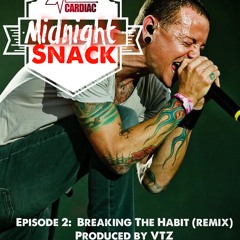 Midnight Snack Podcast Linkin Park (produced By VTZ)