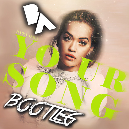Y0ur S0ng (Bourne Again Bootleg)