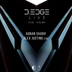 Alex Justino (live) - D.EDGE Live Session #005