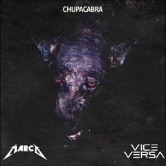 DJ Carnage & Ape Drums - Chupacabra (marco & Vice Versa Remix)