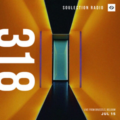 Soulection Radio Show #318 (Live from Brussels, Belgium)