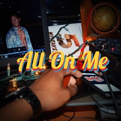 All On Me [Prod by Wxrn x JPKILLEDIT]