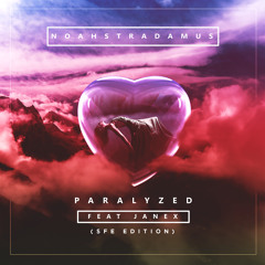 Paralyzed (feat. JANEX) (SFE Edition)