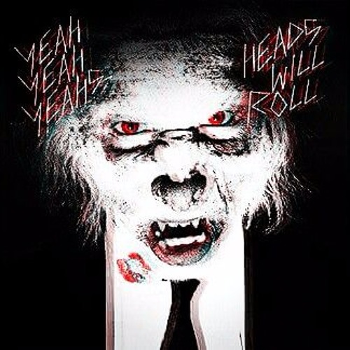 Yeah Yeah Yeahs 'Heads Will Roll' VS Work 'rihanna' - [TWIPZ Edit]