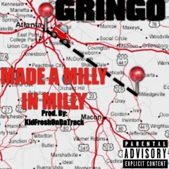 Made A Milli In Milly