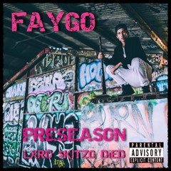 FAYGO - L.$.D. FT. DRUU DARKO (PROD. G WAYNE)