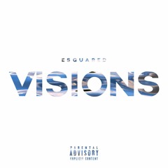 Visions (prod.mileex)