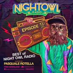 Night Owl Radio 100 ft. The Best of Night Owl Radio