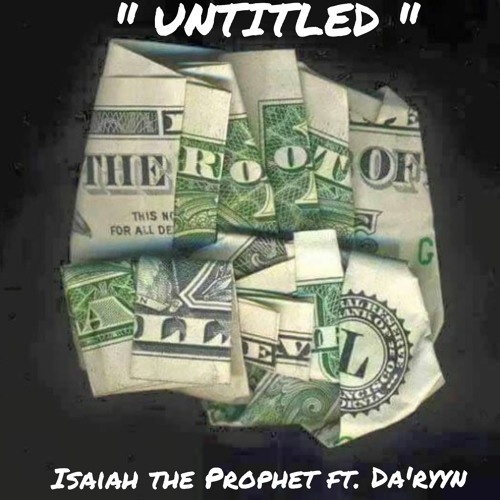 " UNTITLED " Ft. Da'Ryyn