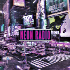 NEON RADIO : 001 – Night Lights