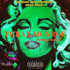 My Next Was My Best -Thrax Monroe