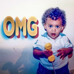 Omg [Prod. Lordfubu]