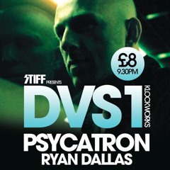 Ryan Dallas Live From The Stiff Kitten, Warmup for DVS1