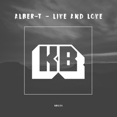 Alber - T - Live and Love // KLIMPERBOX KB026