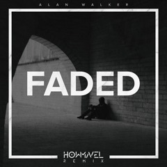 Alan Walker - Faded (Howmavel Remix)