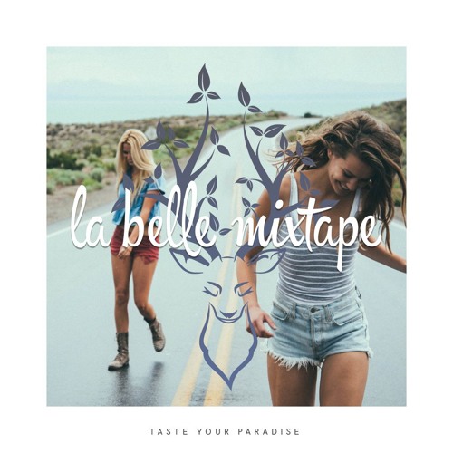 La Belle Mixtape | Golden Days | Summer, Deep House Mix