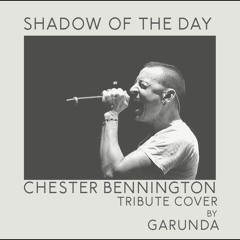 Shadow Of The Day - Linkinpark Cover By Garunda
