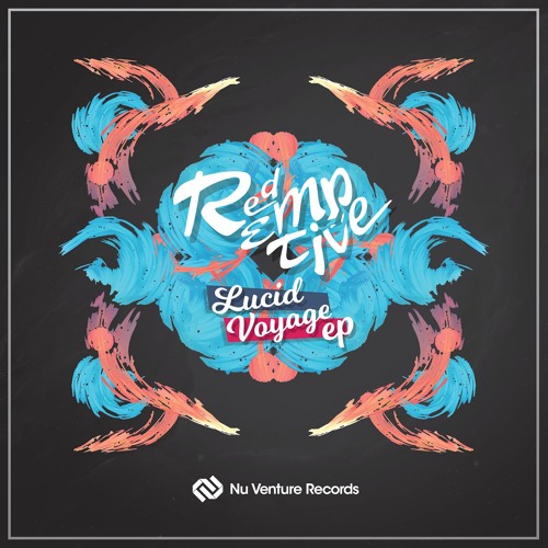 Redemptive - Lucid Voyage EP [NVR047: OUT NOW!]