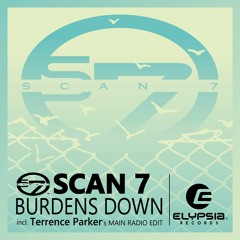 Scan 7 - Burdens Down (TP's Main Radio Edit)