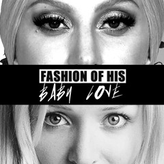 Fashion Of His Baby Love (Bailey's Classic House Mix)