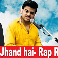 Emiway- Jhand Hai- Rap refix