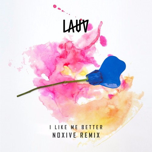 Lauv - I Like Me Better (Noxive Remix) by Noxive - Free download on ToneDen