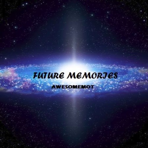 Future Memories
