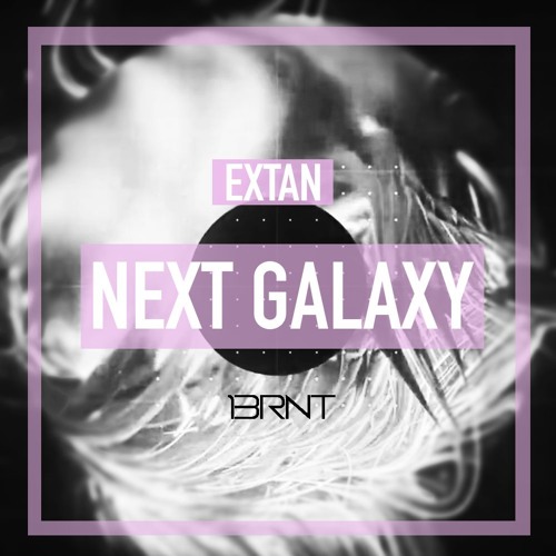 Extan - Next Galaxy