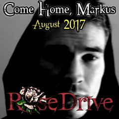 Come Home, Markus