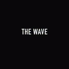 The Wave ft. Smizzo