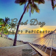 Good Day (Prod. Kid Ocean)