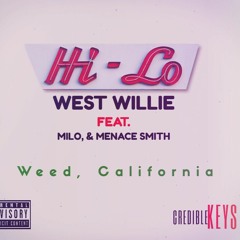 Hi-Lo ft. Menace Smith & Milo