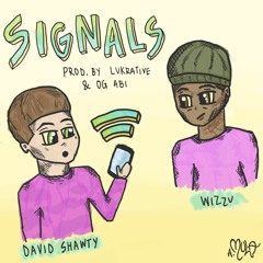 wizzu & david shawty - signals (p. lukrative + og abi)