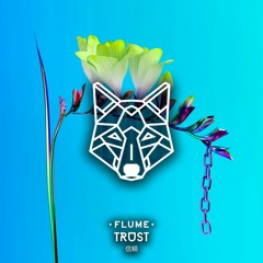 flume - trust (SΛD bootleg)