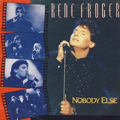 Rene Froger - Nobody else  (Live)