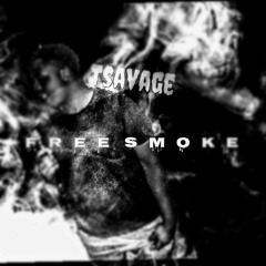 Tsavage-free smoke