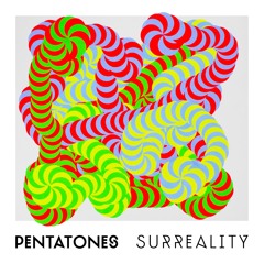 PENTATONES- SURREALITY (RUEDE HAGELSTEIN DARK DREAMS DUB)