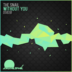 The Snail - Without You