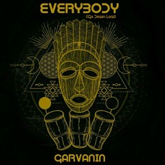 Garvanin - Everyvody (Go Down Low) Supported By: Fight Clvb