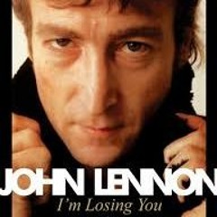 i'm losing you [john lennon]