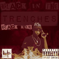 BLACK MIKE ft P SLIDIN (Prod by longklip)