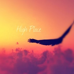 High Place - ( Zeze & MeGo )