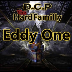 Eddy0ne @ DCP Hardfamilly Part I