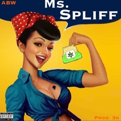 Ms. Spliff (prod. 3k)
