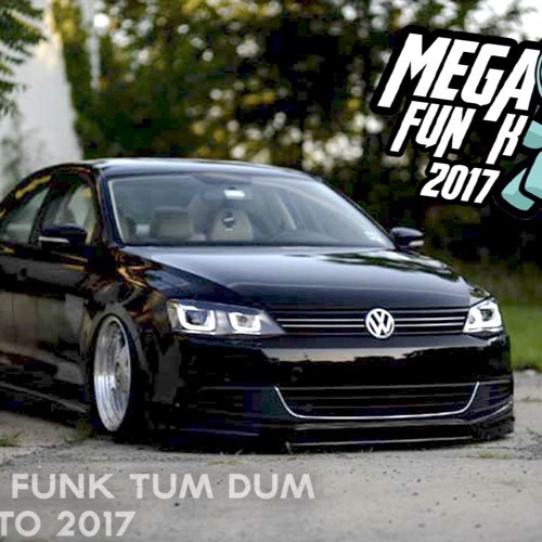 Mega Funk Tum Dum By Dj FredSilva
