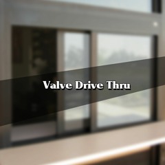 Valve Drive Thru (ft. Ben Zimmer)