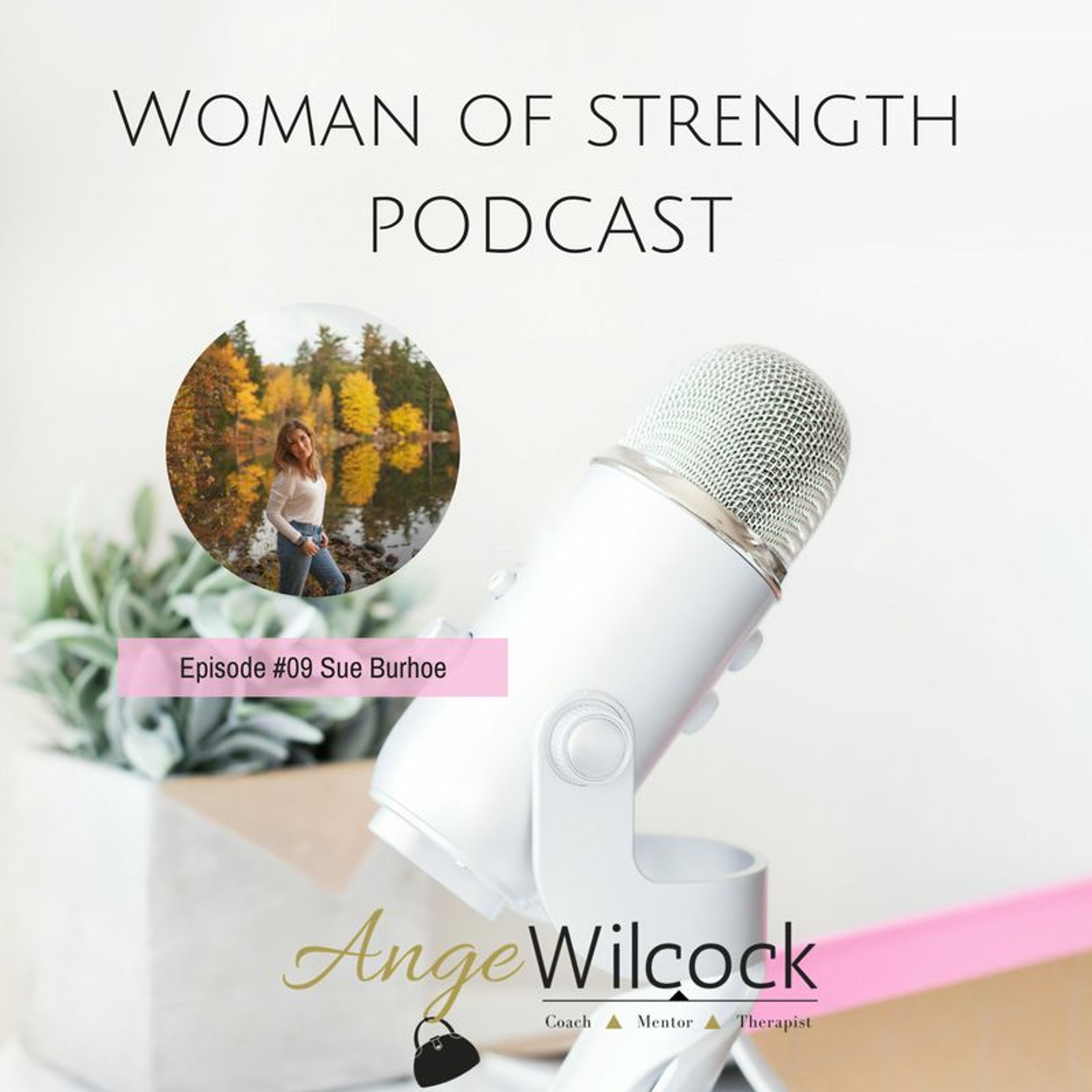 Woman of Strength Podcast