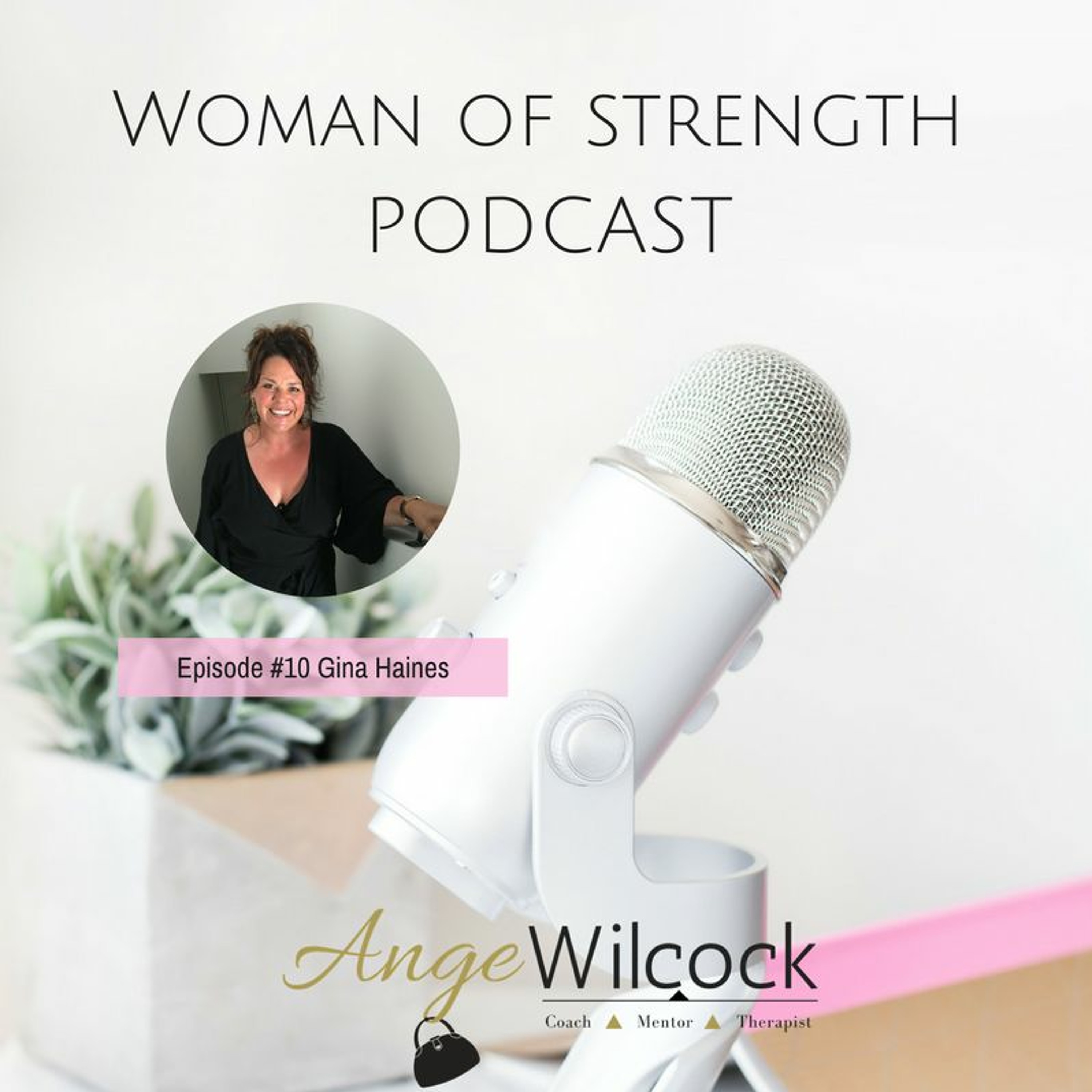 Woman of Strength Podcast