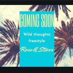 Wild Thoughts(Official Freestyle)
