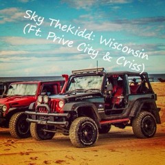 Wisconsin (Ft. Prive City & Criss)